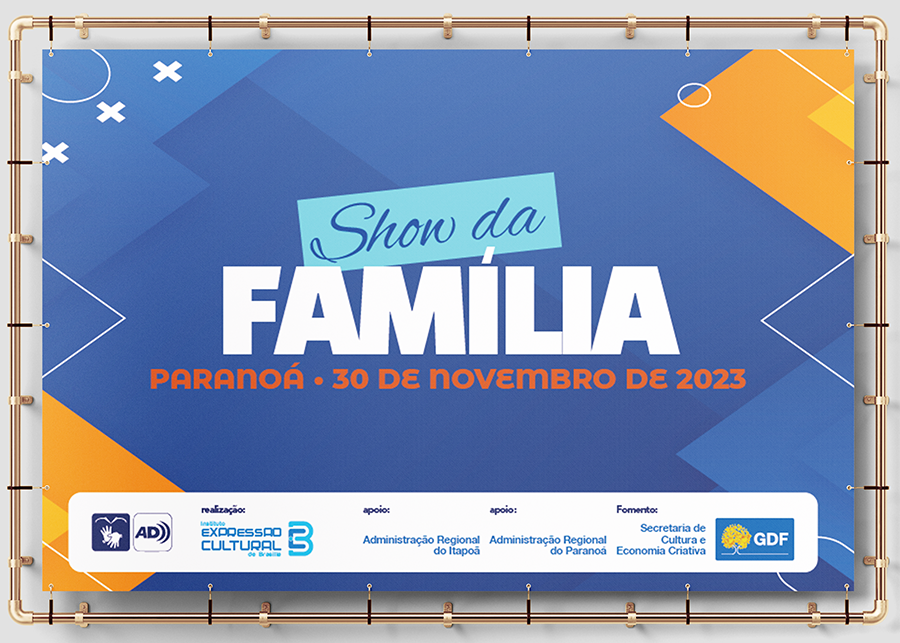 Show da Família – Paranoá (2023)